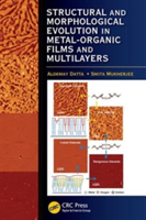 Structural and Morphological Evolution in Metal-Organic Films and Multilayers