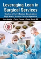 Leveraging Lean in Surgical Services