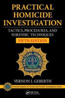 Practical Homicide Investigation