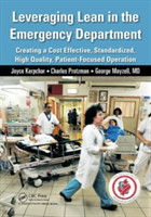 Leveraging Lean in the Emergency Department