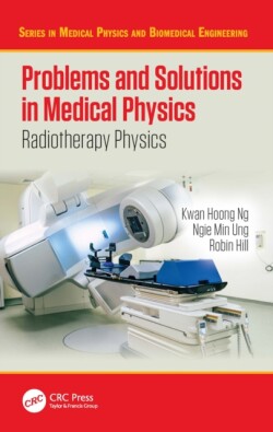 Problems and Solutions in Medical Physics