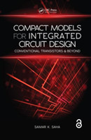 Compact Models for Integrated Circuit Design