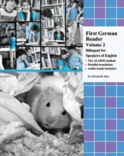 First German Reader (Volume 2) bilingual for speakers of English Elementary Level