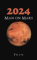 2024 Man on Mars