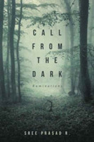 Call from the Dark Ruminations