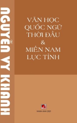Van Hoc Quoc Ngu Thoi Dau (hard cover)