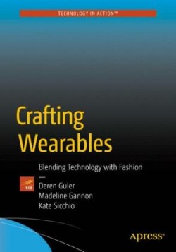 Crafting Wearables