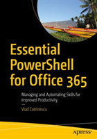 Essential PowerShell for Office 365