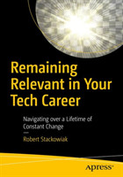 Remaining Relevant in Your Tech Career