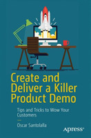 Create and Deliver a Killer Product Demo