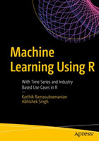 Machine Learning Using R