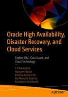 Oracle High Availability, Disaster Recovery, and Cloud Services