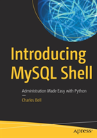 Introducing MySQL Shell