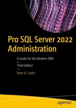 Pro SQL Server 2022 Administration