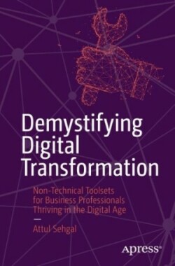 Demystifying Digital Transformation