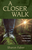 Closer Walk