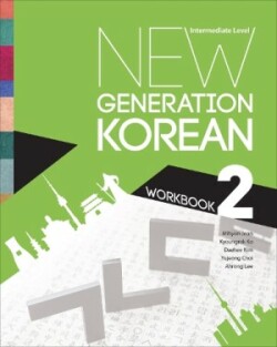 New Generation Korean Workbook Intermediate Level