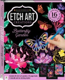 Kaleidoscope Etch Art Creations: Butterfly Garden