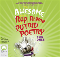 Awesome Book of Rap, Rhyme and Putrid Poetry