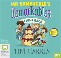 Mr Bambuckle's Remarkables Fight Back