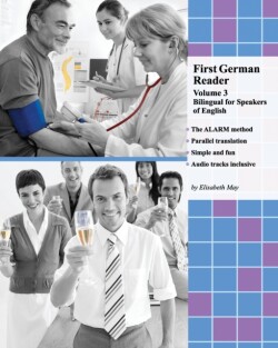 First German Reader (Volume 3) bilingual for speakers of English, Elementary Level