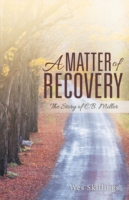 Matter of Recovery