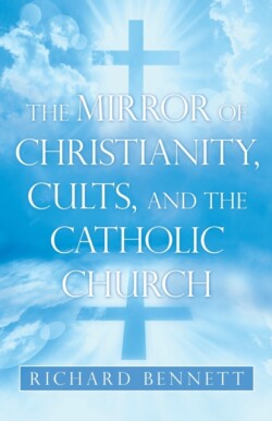 Mirror of Christianity, Cults, and the Catholic Church