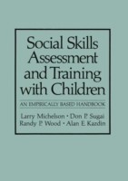 Social Skills Assessment and Training with Children