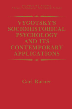 Vygotsky’s Sociohistorical Psychology and its Contemporary Applications