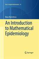 Introduction to Mathematical Epidemiology