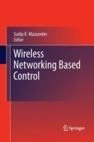 Wireless Networking Based Control