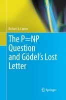 P=NP Question and Gödel’s Lost Letter