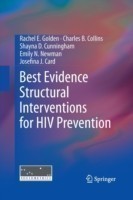 Best Evidence Structural Interventions for HIV Prevention