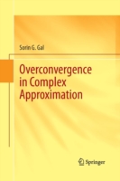 Overconvergence in Complex Approximation