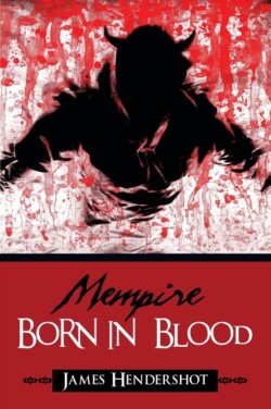 Mempire Born in Blood