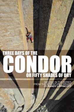 Three Days of the Condor or Fifty Shades of Dry