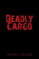 Deadly Cargo