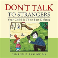 Don't Talk to Strangers