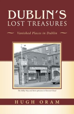 Dublin's Lost Treasures