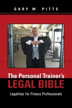 Personal Trainer's Legal Bible