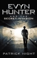 Evyn Hunter and the Secret Invasion
