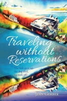 Traveling without Reservations