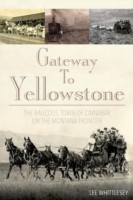 Gateway to Yellowstone