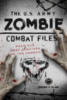 U.S. Army Zombie Combat Files