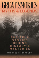Great Smokies Myths and Legends