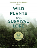 Wild Plants and Survival Lore