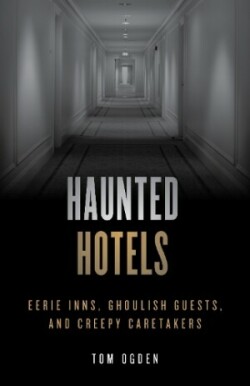 Haunted Hotels