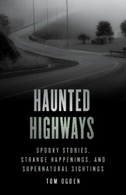 Haunted Highways