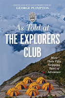 As Told At the Explorers Club