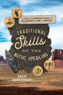 Traditional Skills of the Native Americans